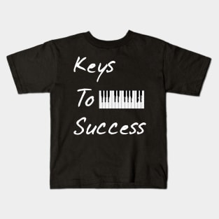 Keys To Success II Kids T-Shirt